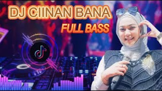 DJ CIINAN BANA FAUZANA FULL SONG MINANG VIRAL TIKTOK laguminangviral [upl. by Lyndon808]