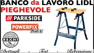 OTTIMO Banco da lavoro piegevole LIDL PARKSIDE POWERFIX Per fai da te bricolage e costruire [upl. by Ajay]