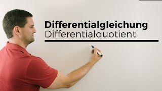 Differentialgleichung Differenzialgleichung Rückblick Differentialquotient  Mathe by Daniel Jung [upl. by Kendre877]