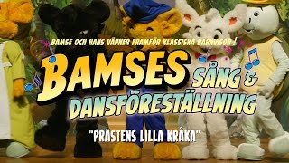 Bamse  Prästens lilla kråka [upl. by Romaine363]