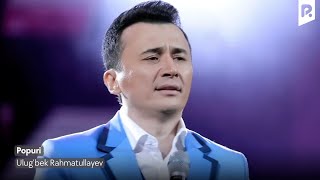 Ulugbek Rahmatullayev  Popuri  Улугбек Рахматуллаев  Попури Official video [upl. by Lonee400]