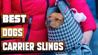 Best Dog Carrier Sling In 2024  Top 10 Dog Carrier Slings Review [upl. by Noraj]