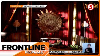 Set ng ‘The Kingdom’ ipinasilip  Frontline Pilipinas [upl. by Annoirb]