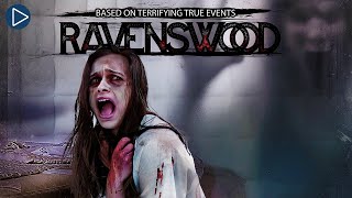 RAVENSWOOD 🎬 Full Exclusive Thriller Horror Movie Premiere 🎬 English HD 2024 [upl. by Airitac]