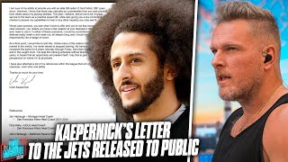 Colin Kaepernicks Letter To Jets Asking For quotA Shotquot At QB Released To Public  Pat McAfee Reacts [upl. by Rahsab332]