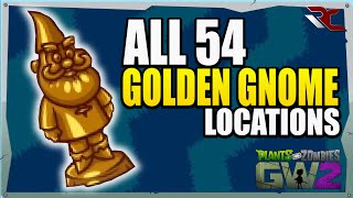 ALL 54 Golden Gnome Locations  Plants vs Zombies Garden Warfare 2  Gnomore AchievementTrophy [upl. by Suilienroc]