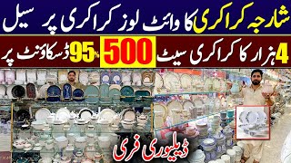 95 off on Largest Sharjah Crockery Market in Peshawar  White Lose Dinner Set  Breakage Crockery [upl. by Nhguavoj471]