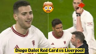 🤯 Diogo Dalot Red Card vs Liverpool [upl. by Ayahsey230]