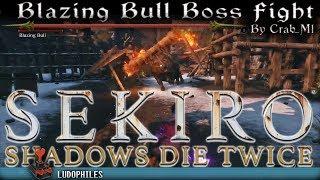 Sekiro Shadows Die Twice  Blazing Bull Boss Fight [upl. by Anilag]