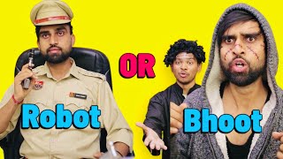 Robot Aor Bhoot 🤖👻😱😂 part 2  Mohit Pandey shorts trending explore [upl. by Retxed]