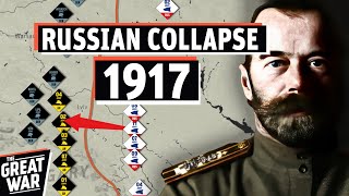 The Death of the Russian Army 1917 WW1 Documentary [upl. by Odericus]