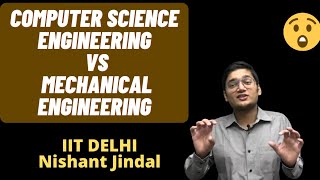 Computer Science Engineering Vs Mechanical Engineering  Nishant Jindal shorts youtubeshort [upl. by Akitnahs]