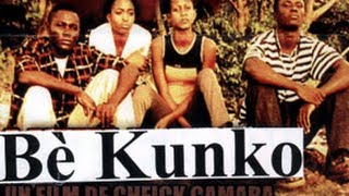 Bè Kunko  Film Guinéen VF  Film complet [upl. by Sneed]