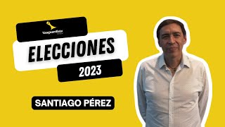 Informe Elecciones 2023 con Santiago Pérez [upl. by Acinnor]