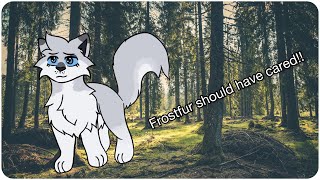 Frostfur Should Have CARED  Warrior Cats Analysis ￼ [upl. by Marra349]