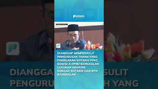 3 Dianggap Persulit Pengurusan Tanah Komisi A DPRD Bangkalan Lakukan Hearing [upl. by Ellan359]