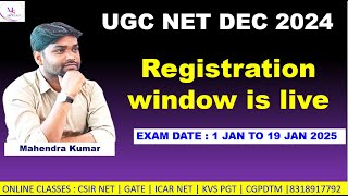 UGC NET DEC 2024 REGISTRATION WINDOW IS LIVE NOW [upl. by Utley]