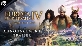 Europa Universalis IV Domination  Announcement Trailer [upl. by Fabiano]