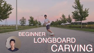 How to Longboard Carve Step by Step for Beginners [upl. by Moriyama]