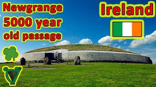 Newgrange Stone Age Passage Tomb  UNESCO World Heritage Site Ireland [upl. by Ramgad]