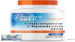 Doctors Best Glucosamine Chondroitin Msm with OptiMSM Capsules Supports Healthy Joint Review [upl. by Okihsoy]