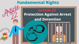 Article 22  Protection against Arrest and Detention  UPSC Polity in English [upl. by Nilde872]