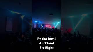 Pakka Local in Auckland FtSix Eight [upl. by Bakerman]