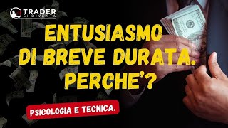 Entusiasmo di breve durata Perché 272024 [upl. by Catlin]