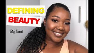 DEFINING BEAUTY BY taiminuunyango  HEALTH  NAMIBIAN YOUTUBER [upl. by Enihpled]