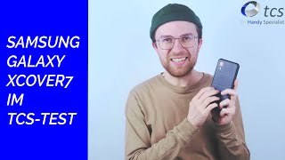 Samsung Galaxy Xcover7 im TCS Test  endlich wieder ein empfehlenswertes Xcover [upl. by Jankey]