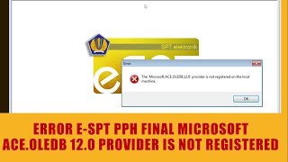 cara mengatasi error microsoft ace oledb 12 0 provider is not registered on the local machine [upl. by Frederiksen]