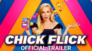 CHICK FLICK  Official Trailer [upl. by Ahsinert]