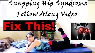 Snapping Hip Syndrome Stop The Click Follow Along Pilates Program Fix [upl. by Yecies285]