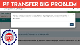 Previous employer does not have authorized digital signatory hence claim can not be processed [upl. by Tadich]