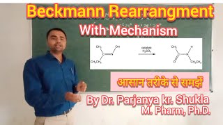 Beckmann Rearrangement  With Mechanism in easy way [upl. by Crellen]