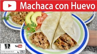 CÓMO HACER MACHACA CON HUEVO  Vicky Receta Facil [upl. by Anas]