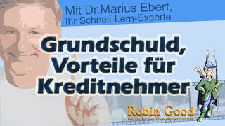 Grundschuld Vorteile für Kreditnehmer [upl. by Stichter965]