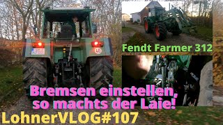 LohnerVLOG107 Fußbremse und Handbremse beim Fendt Farmer 312 einstellen I Drainage baggern Neuson [upl. by Wey]