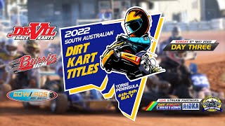 🔴LIVE  2022 South Australian Dirt Kart Titles Day 3 [upl. by Alisia]