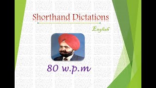 80 wpm English Shorthand Dictation Rajinder Singh [upl. by Pattin]