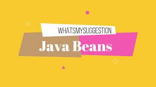 What is javaBean How Many Ways We Can Access JavaBean [upl. by Nirag]