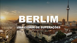 Berlim Berlin  Uma cidade de superações  Ep 1 Louco por Viagens [upl. by Irdua]