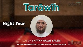 Night 4  Ramadhān 2023  Salātul Ishā and Tarāwīh  Shaykh Galal Salem [upl. by Roma813]