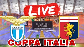 🔴Diretta LazioGenoa COPPA ITALIA🔴 [upl. by Huberty236]