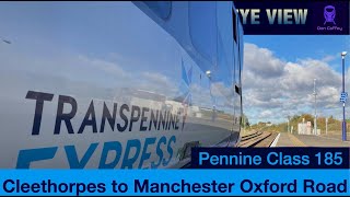 Cleethorpes to Manchester Oxford Road [upl. by Ediva]