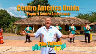 Pilo Tejeda  Centro América Unida Popurrí Centro Americano XIQUEPUNTA [upl. by Rebecca861]