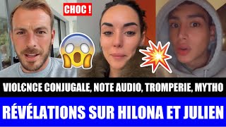 CHOC  HILONA INFIDÈLE ET VOLEUSE DE MEC  JULIEN VIOLENT  LES RAISONS DE LEUR RUPTURE DÉVOILÉ  😱 [upl. by Wenona]