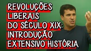 Introdução às Revoluções Liberais  Extensivo História  Descomplica [upl. by Markson]