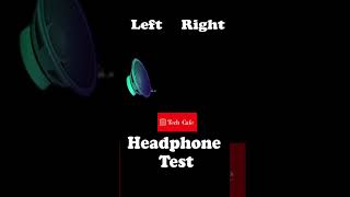 Headphone Test  Left Right Speaker Test  Bass headphones speaker [upl. by Rehpotsirhcnhoj845]