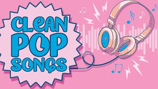 Music For Kids  Clean Pop Songs  Instrumental Playlist [upl. by Esojnauj]